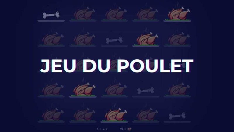 Un aperçu de jeu du poulet casino